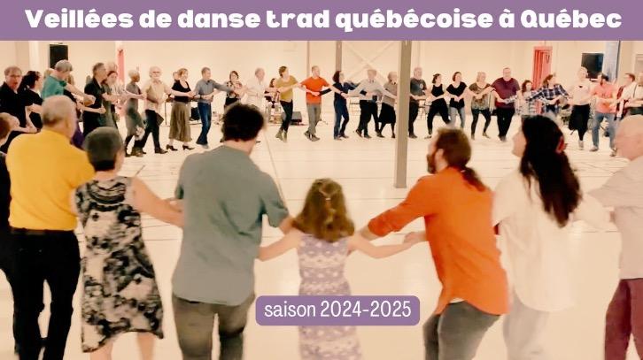 Veillées de danse traditionnelle québécoise à Québec