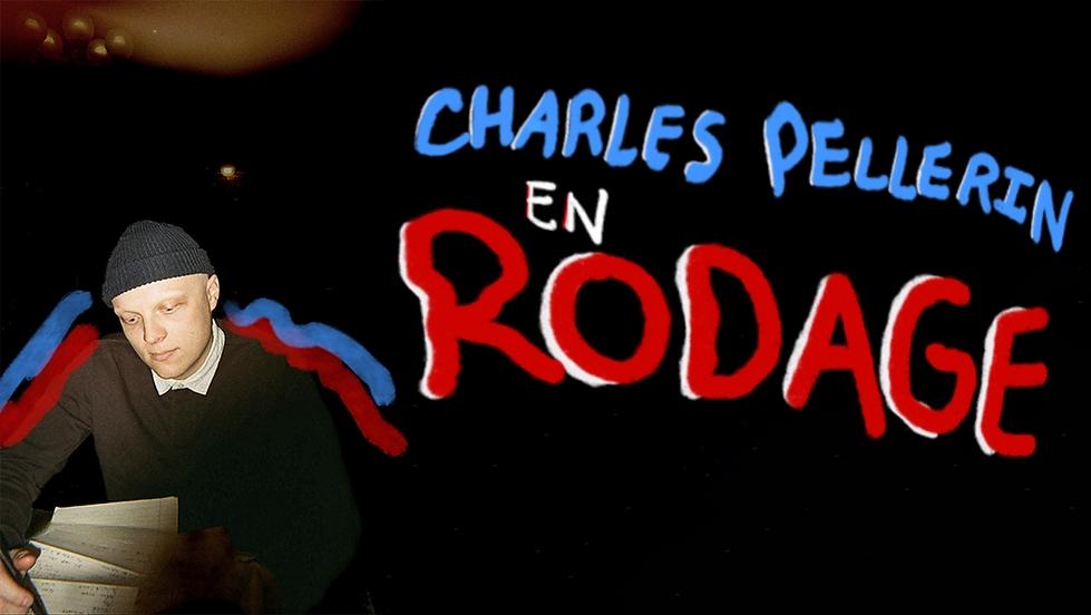  Charles Pellerin en rodage