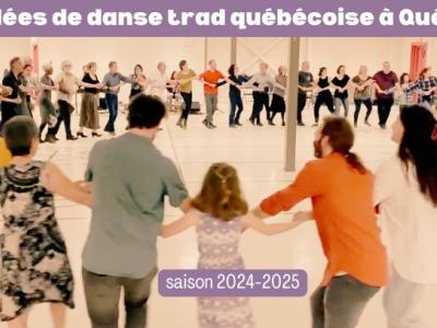 Veillées de danse traditionnelle québécoise à Québec