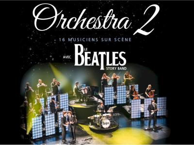 Orchestra 2 avec le Beatles Story Band 