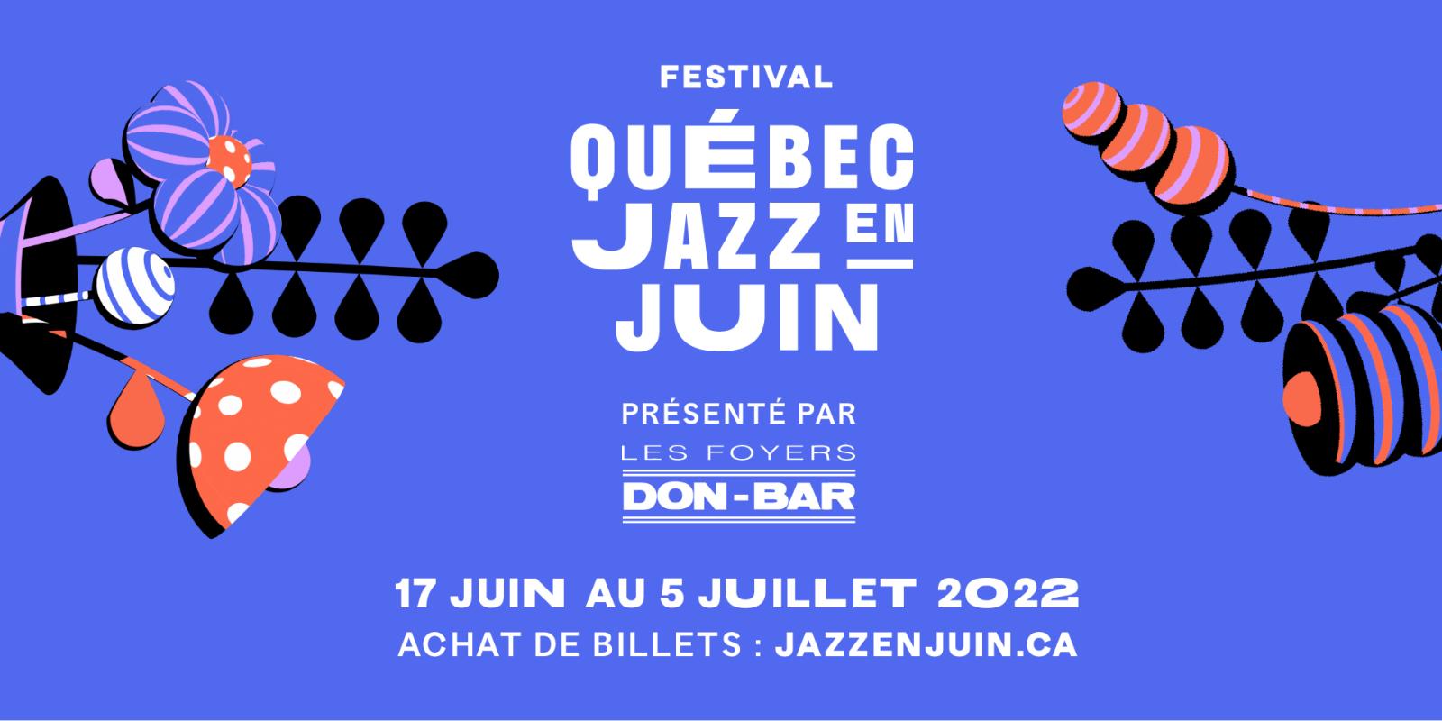 Festival Québec Jazz en Juin Événements à Québec