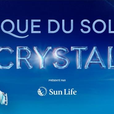 Cirque du Soleil: Crystal